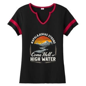 Come Hell Or High Water Mountain Appalachia Strong Nc Vn Tn Ladies Halftime Notch Neck Tee