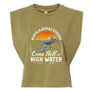 Come Hell Or High Water Mountain Appalachia Strong Nc Vn Tn Garment-Dyed Women's Muscle Tee