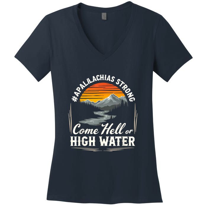 Come Hell Or High Water Mountain Appalachia Strong Nc Vn Tn Women's V-Neck T-Shirt