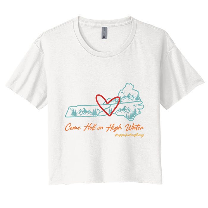 Come Hell Or High Water – Appalachian Strong Retro Women's Crop Top Tee