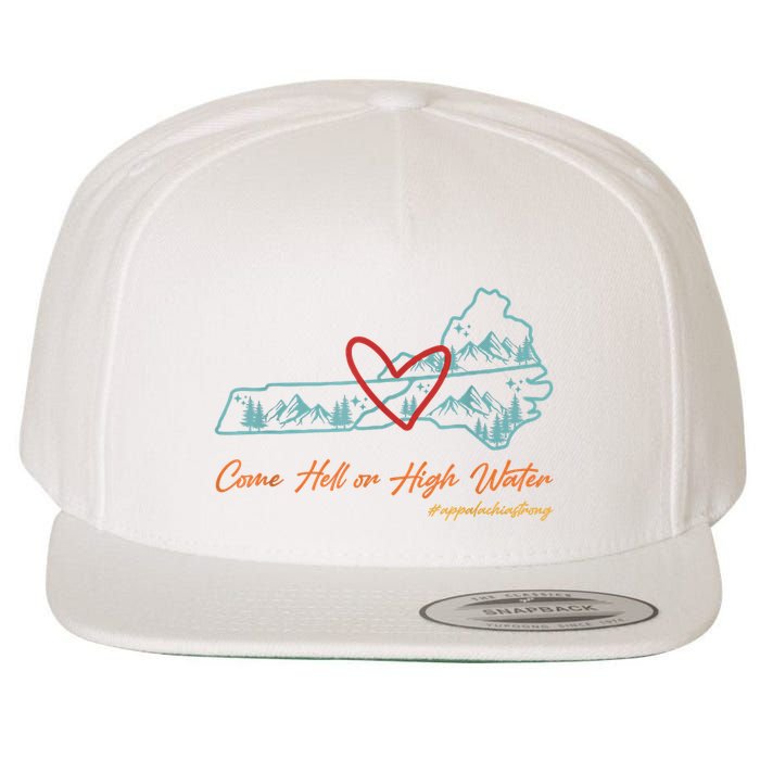Come Hell Or High Water – Appalachian Strong Retro Wool Snapback Cap
