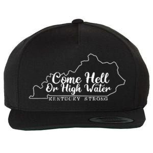 Come Hell Or High Water Cool Kentucky Strong Wool Snapback Cap