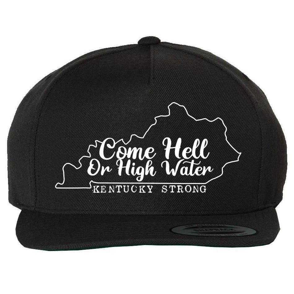 Come Hell Or High Water Cool Kentucky Strong Wool Snapback Cap