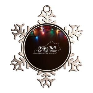 Come Hell Or High Water Cool Kentucky Strong Metallic Star Ornament