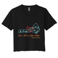 Come Hell Or High Water Appalachian Strong Women's Crop Top Tee