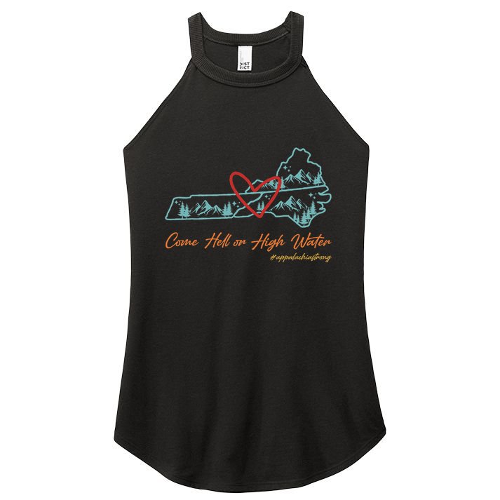 Come Hell Or High Water Appalachian Strong Women's Perfect Tri Rocker Tank