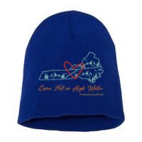 Come Hell Or High Water Appalachian Strong Short Acrylic Beanie