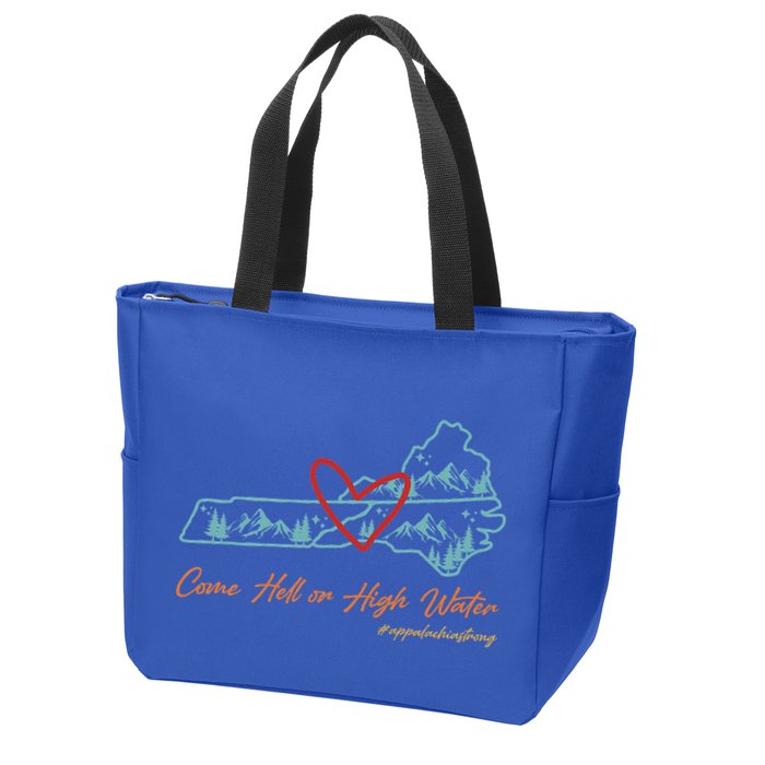 Come Hell Or High Water Appalachian Strong Zip Tote Bag