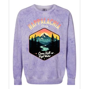 Come Hell Or High Water Nc Mountains Appalachia Strong Colorblast Crewneck Sweatshirt