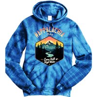 Come Hell Or High Water Nc Mountains Appalachia Strong Tie Dye Hoodie