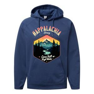 Come Hell Or High Water Nc Mountains Appalachia Strong Performance Fleece Hoodie