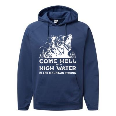 Come Hell Or High Water Black Mountain Strong Performance Fleece Hoodie