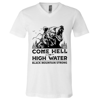 Come Hell Or High Water Black Mountain Strong V-Neck T-Shirt
