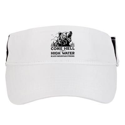 Come Hell Or High Water Black Mountain Strong Adult Drive Performance Visor