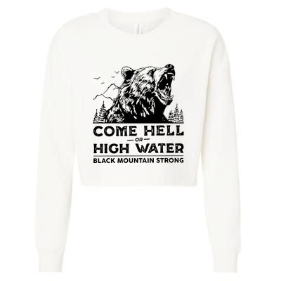 Come Hell Or High Water Black Mountain Strong Cropped Pullover Crew