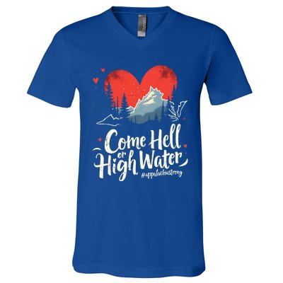 Come Hell Or High Water Mountain Appalachia Strong V-Neck T-Shirt