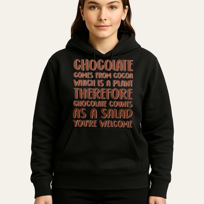 Chocolate Counts As A Salad Funny Hoodie