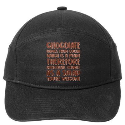 Chocolate Counts As A Salad Funny 7-Panel Snapback Hat