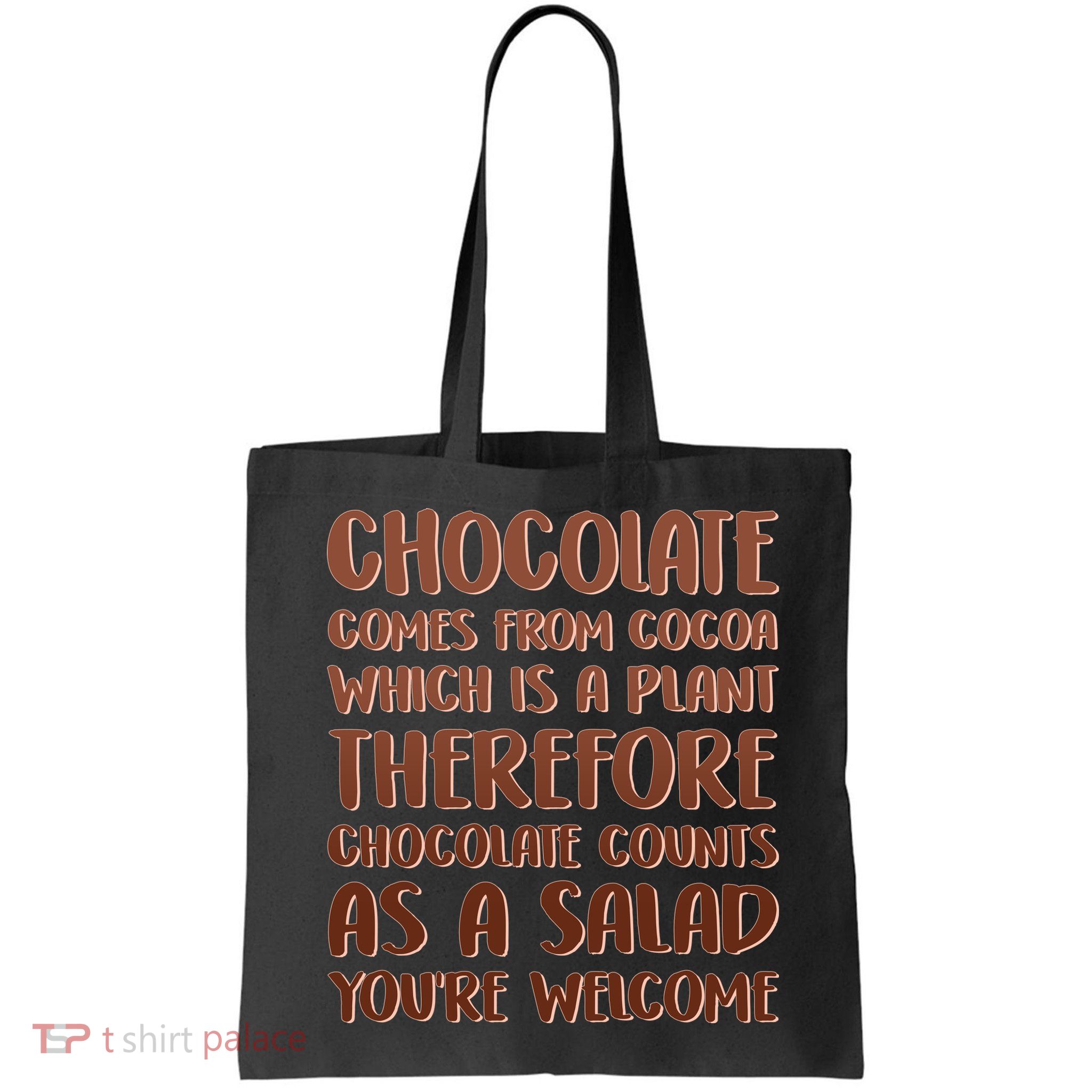 Chocolate Counts As A Salad Funny Bag