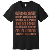 Chocolate Counts As A Salad Funny Premium T-Shirt