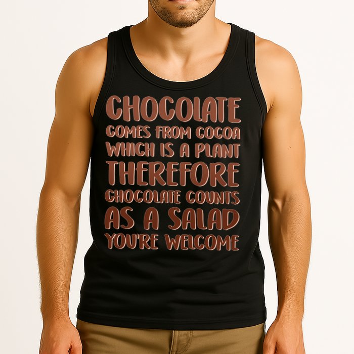 Chocolate Counts As A Salad Funny Tank Top
