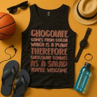 Chocolate Counts As A Salad Funny Tank Top