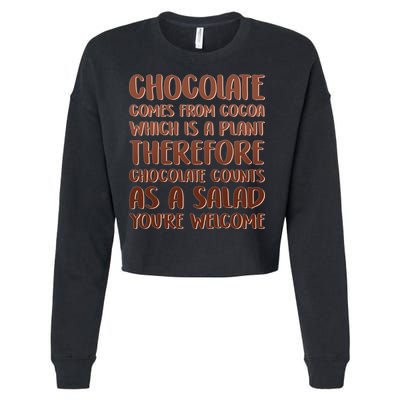 Chocolate Counts As A Salad Funny Cropped Pullover Crew