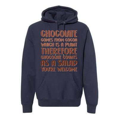 Chocolate Counts As A Salad Funny Premium Hoodie