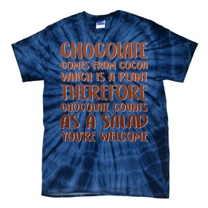 Chocolate Counts As A Salad Funny Tie-Dye T-Shirt