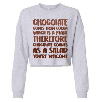 Chocolate Counts As A Salad Funny Cropped Pullover Crew