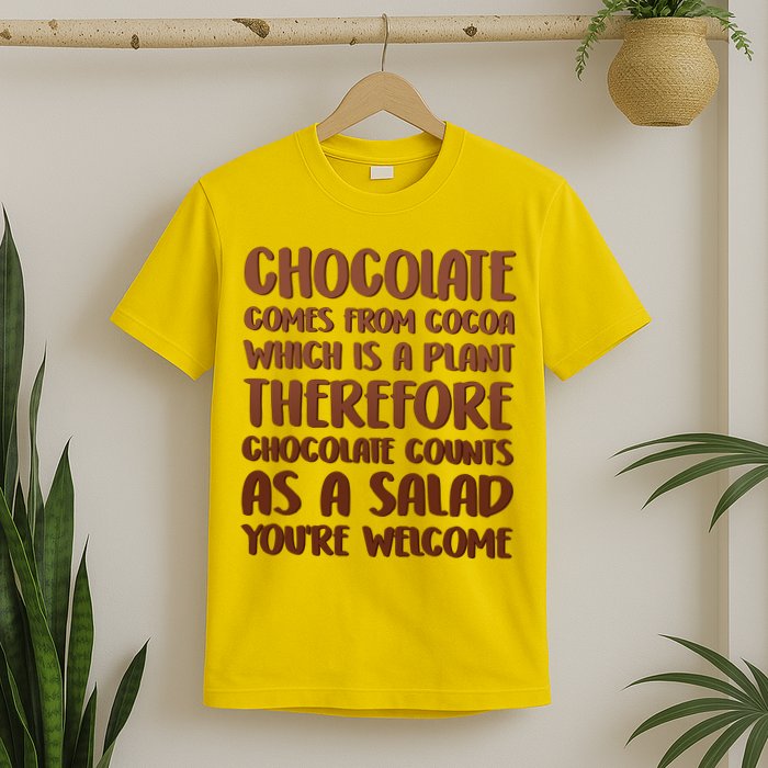 Chocolate Counts As A Salad Funny T-Shirt
