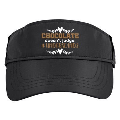 Chocolate Doesn't Judge It Understands Adult Drive Performance Visor