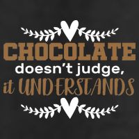 Chocolate Doesn't Judge It Understands Trucker Hat