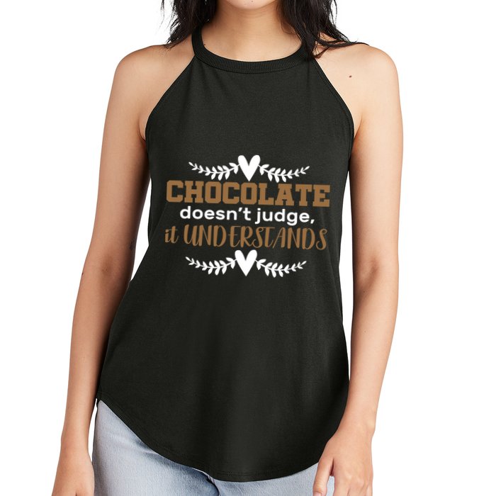 Chocolate Doesn't Judge It Understands Women's Perfect Tri Rocker Tank