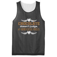 Chocolate Doesn't Judge It Understands Mesh Reversible Basketball Jersey Tank