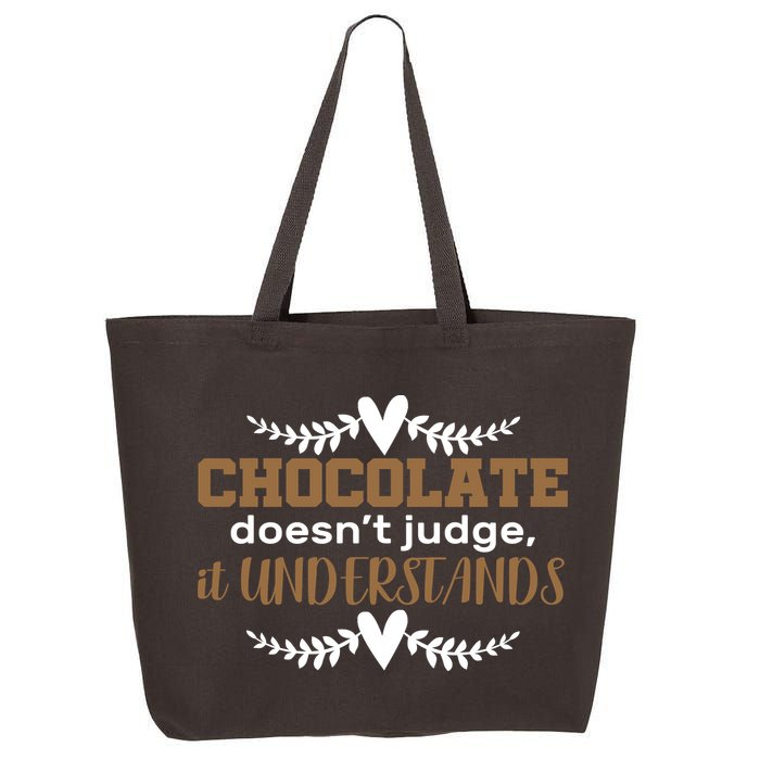 Chocolate Doesn't Judge It Understands 25L Jumbo Tote