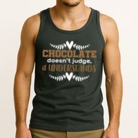Chocolate Doesn't Judge It Understands Tank Top