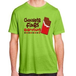 Chocolate Fixes Everything Chocolate Candy Bar Adult ChromaSoft Performance T-Shirt