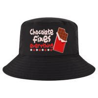 Chocolate Fixes Everything Chocolate Candy Bar Cool Comfort Performance Bucket Hat