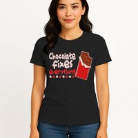 Chocolate Fixes Everything Chocolate Candy Bar Womens T-Shirt