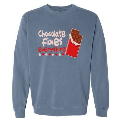 Chocolate Fixes Everything Chocolate Candy Bar Garment-Dyed Sweatshirt