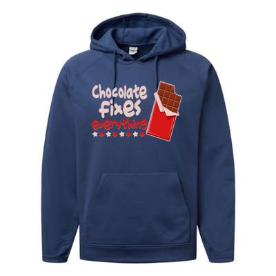 Chocolate Fixes Everything Chocolate Candy Bar Performance Fleece Hoodie