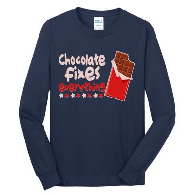 Chocolate Fixes Everything Chocolate Candy Bar Tall Long Sleeve T-Shirt