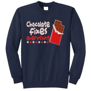 Chocolate Fixes Everything Chocolate Candy Bar Tall Sweatshirt