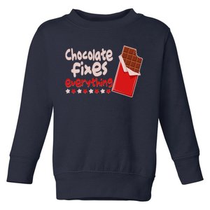 Chocolate Fixes Everything Chocolate Candy Bar Toddler Sweatshirt