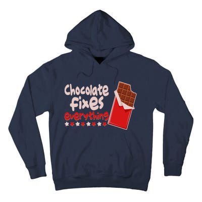 Chocolate Fixes Everything Chocolate Candy Bar Tall Hoodie