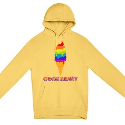 Choose Equality Rainbow Ice Cream Premium Pullover Hoodie