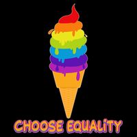 Choose Equality Rainbow Ice Cream Magnet