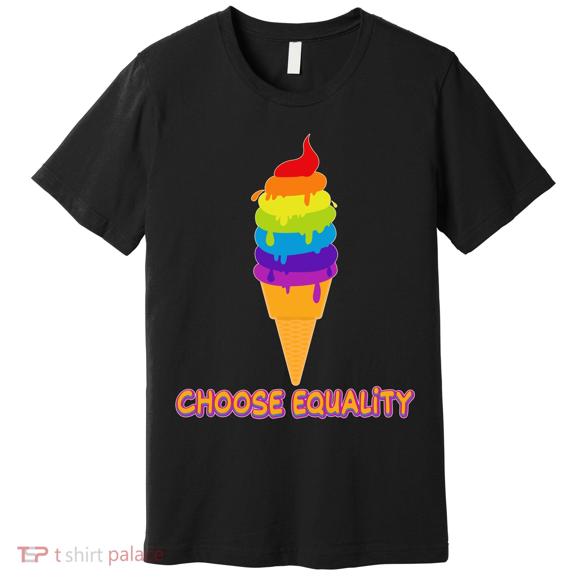 Choose Equality Rainbow Ice Cream Premium T-Shirt