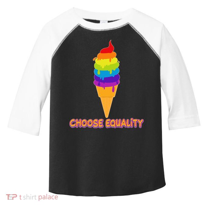 Choose Equality Rainbow Ice Cream Toddler Fine Jersey T-Shirt
